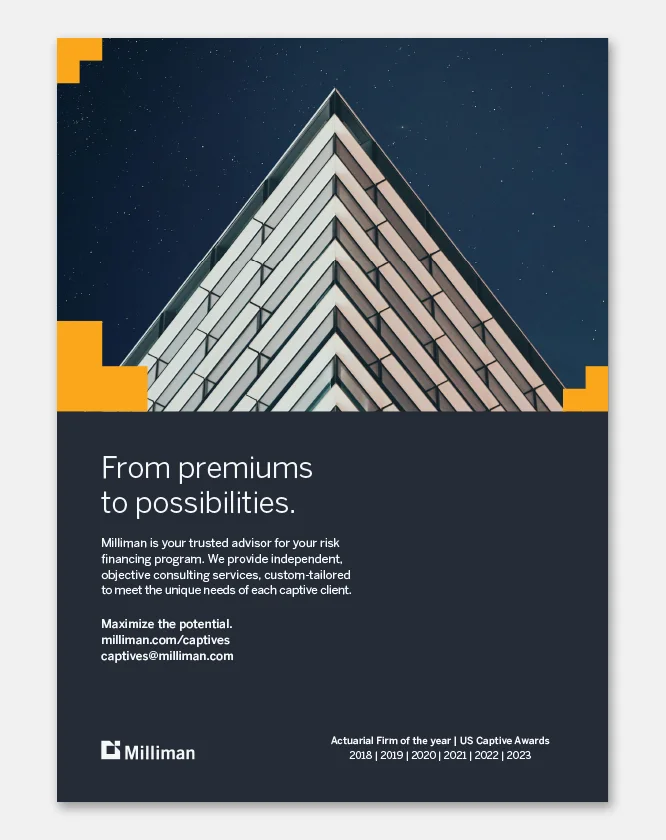 Milliman print ad — From premiums to possibilities