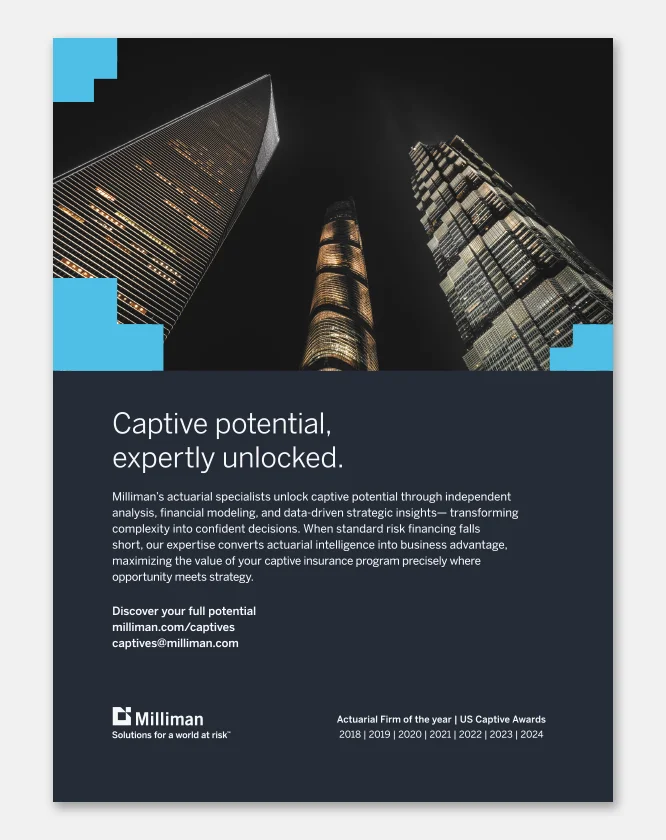 Milliman print ad — Captive potential, expertly unlocked